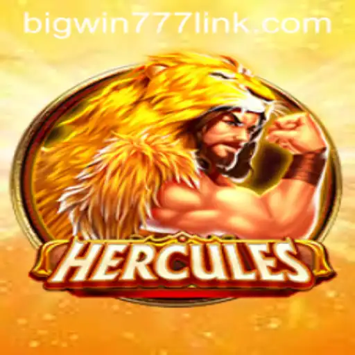Hercules and Bigwin777: Unveiling the Epic Adventure Game of Strength and Fortune