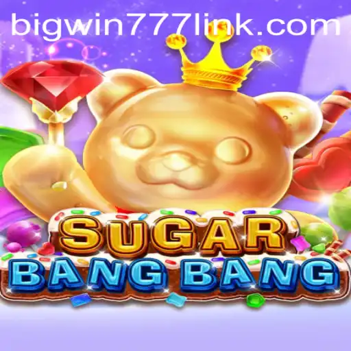 Exploring the Exciting World of SUGARBANGBANG